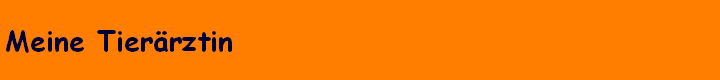 Meine Tier�rztin